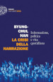 La crisi della narrazione. Informazione, politica e vita quotidiana